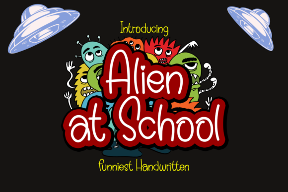 Alien at School: The Friendly Display Font for Small Business Branding