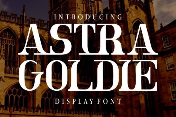 Astra Goldie Font Review and Download Guide