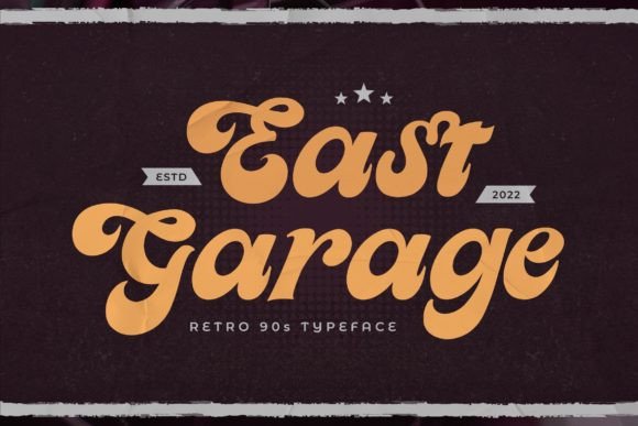 East Garage Font for Nostalgic Branding and Retro Design