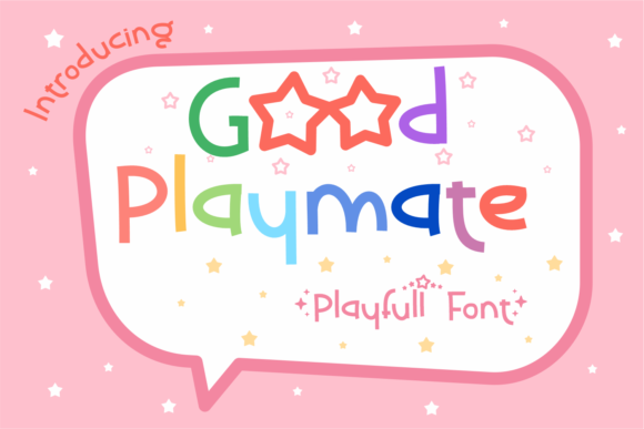 Good Playmate: The Perfect Display Font for Happy Creations