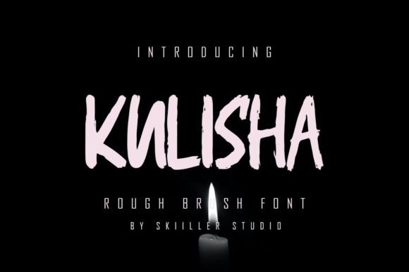 Kulisha: A Textured Brush Display Font for Digital Creativity