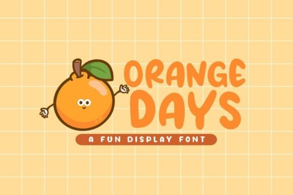 Orange Days Font for Playful Campaign Designs