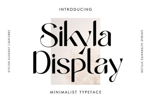 Sikyla Display: A Modern Sans Serif Font for Bold Campaigns