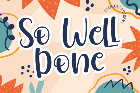 So Well Done: A Premium Display Font for Creative Makers