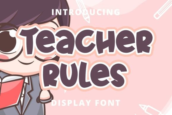 Teacher Ruler: A Playful Display Font for Digital Creativity