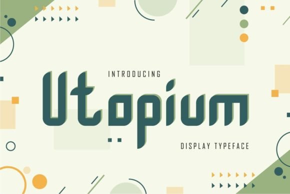 Utopium: A Geometric Font for Bold Branding